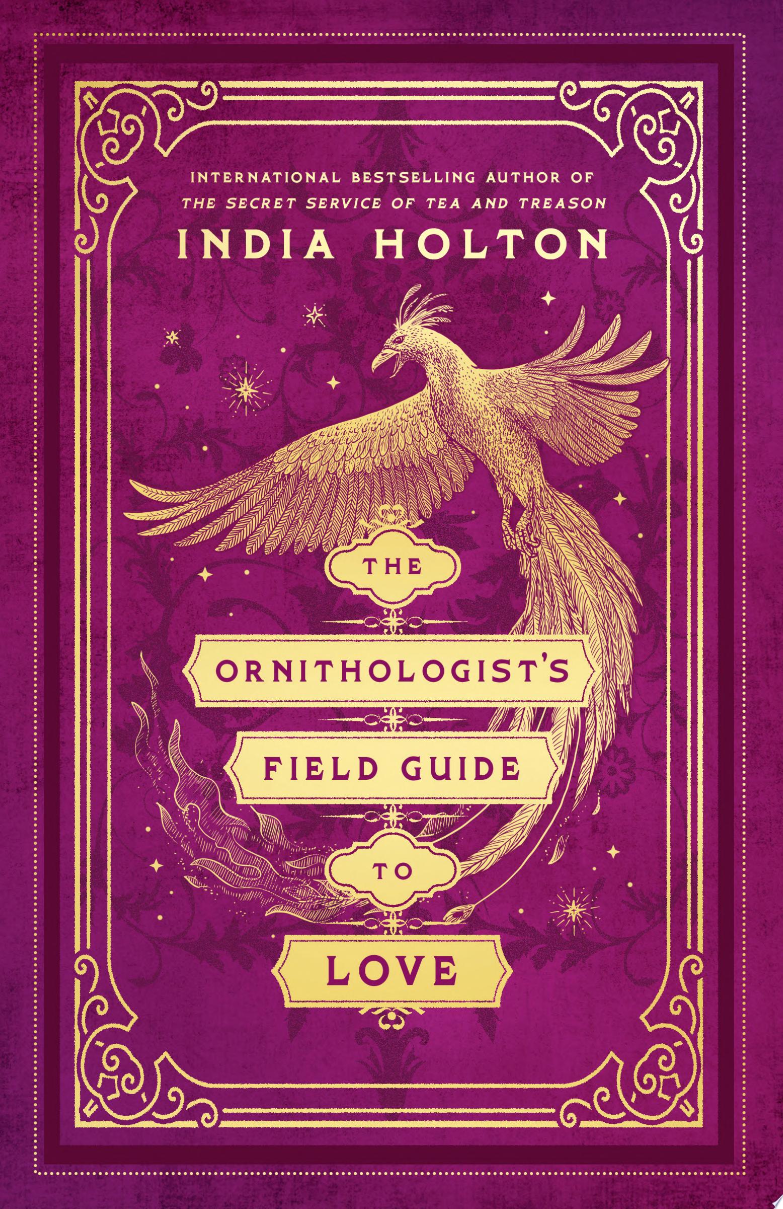 Image for "The Ornithologist&#039;s Field Guide to Love"