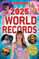 Image for "Scholastic Book of World Records 2025"