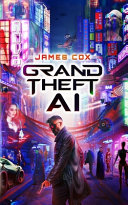 Image for "Grand Theft AI"